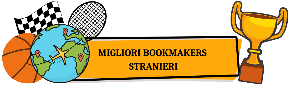 I Migliori Siti Scommesse Stranieri Guida Completa per Puntare Online