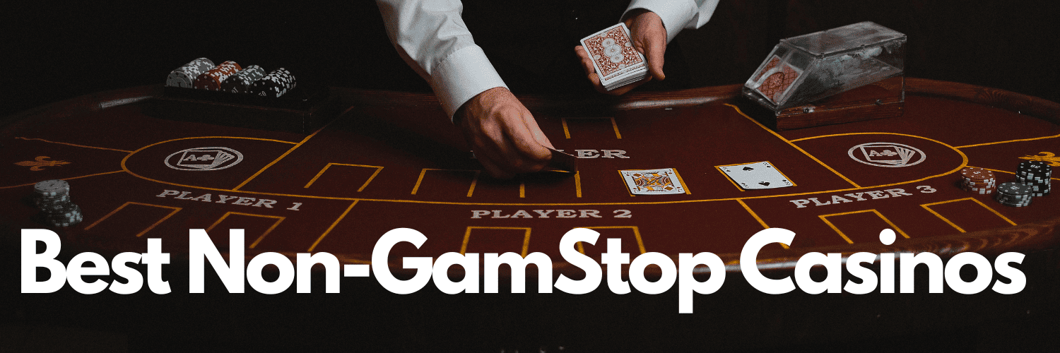 Casino Sites Not on Gamstop Your Guide to Non-Gamstop Gambling Casino Sites Not on Gamstop Your Guide to Non-Gamstop Gambling