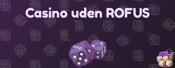 Oplev Det Bedste EU Casino Uden Rufus