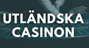 Utländska Casino En Guide till Spel Längre Bortom Gränserna